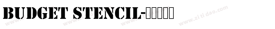 Budget Stencil字体转换